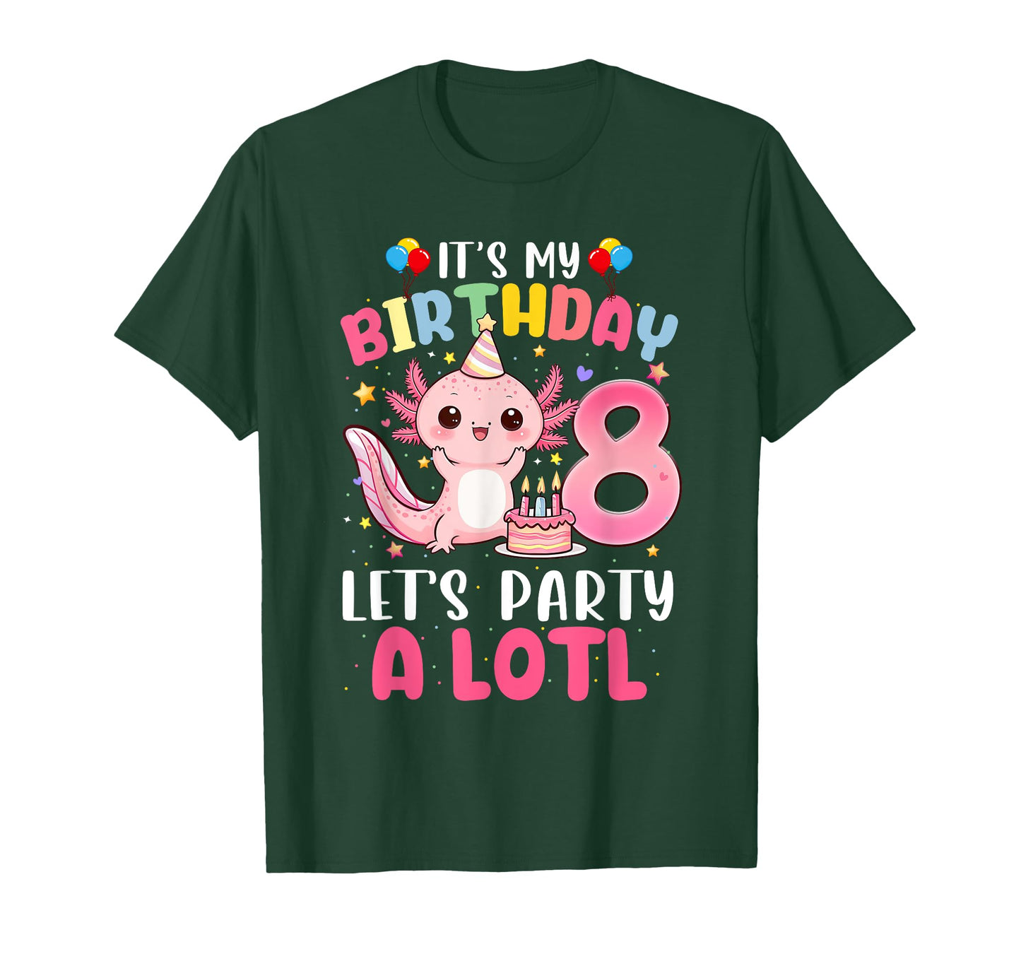 I'm 8th Birthday Axolotl Party 8 Years Old Gifts Girls Teens T-Shirt
