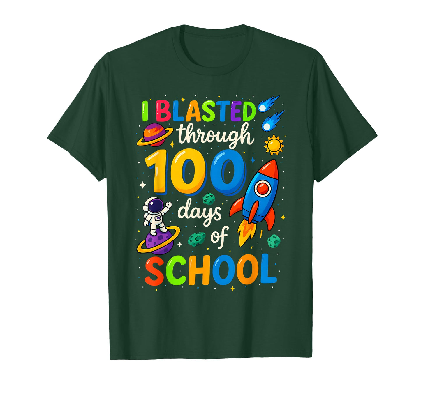 100 Days of School I Blasted Through 100 Days Teacher Kids T-Shirt