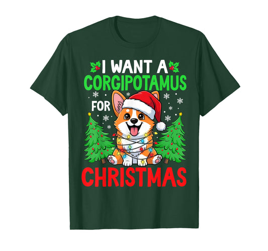Funny I Want A Corgipotamus for Christmas Hippo Corgi Xmas T-Shirt