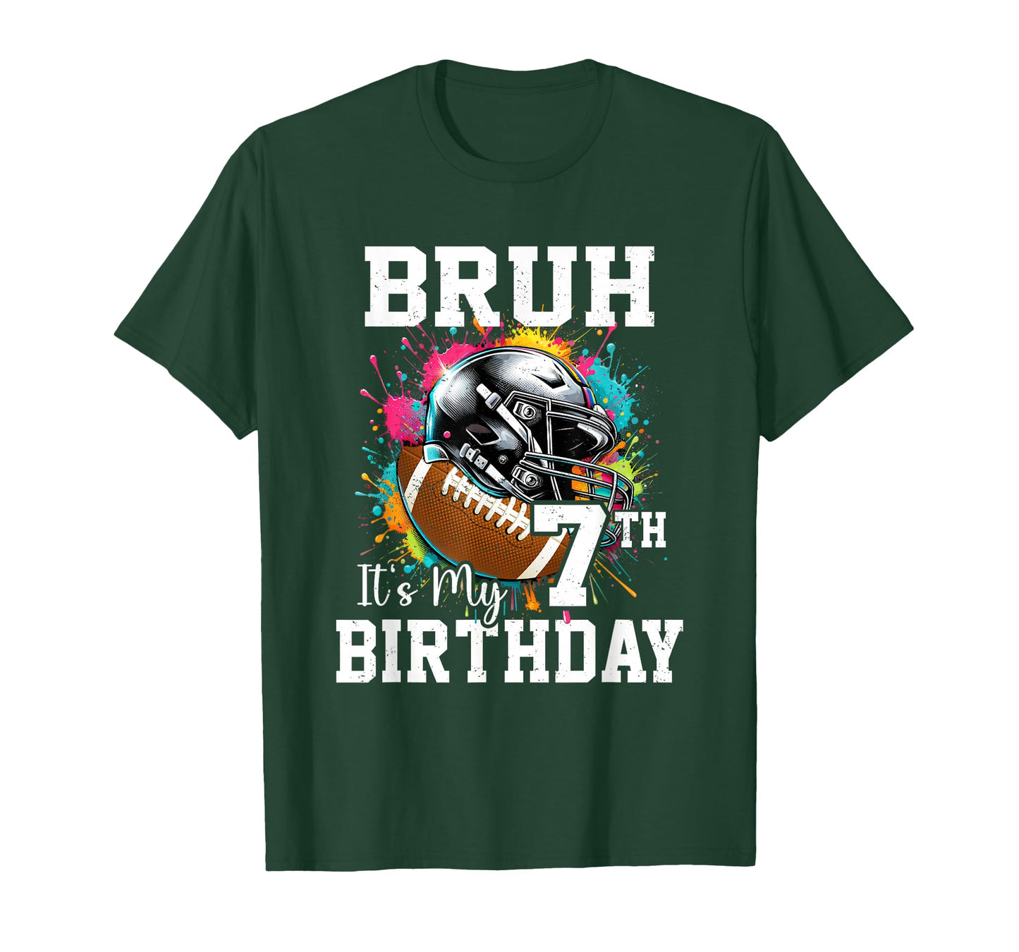Bruh It's My 7th Birthday 7 Years Old Football Player T-Shirt