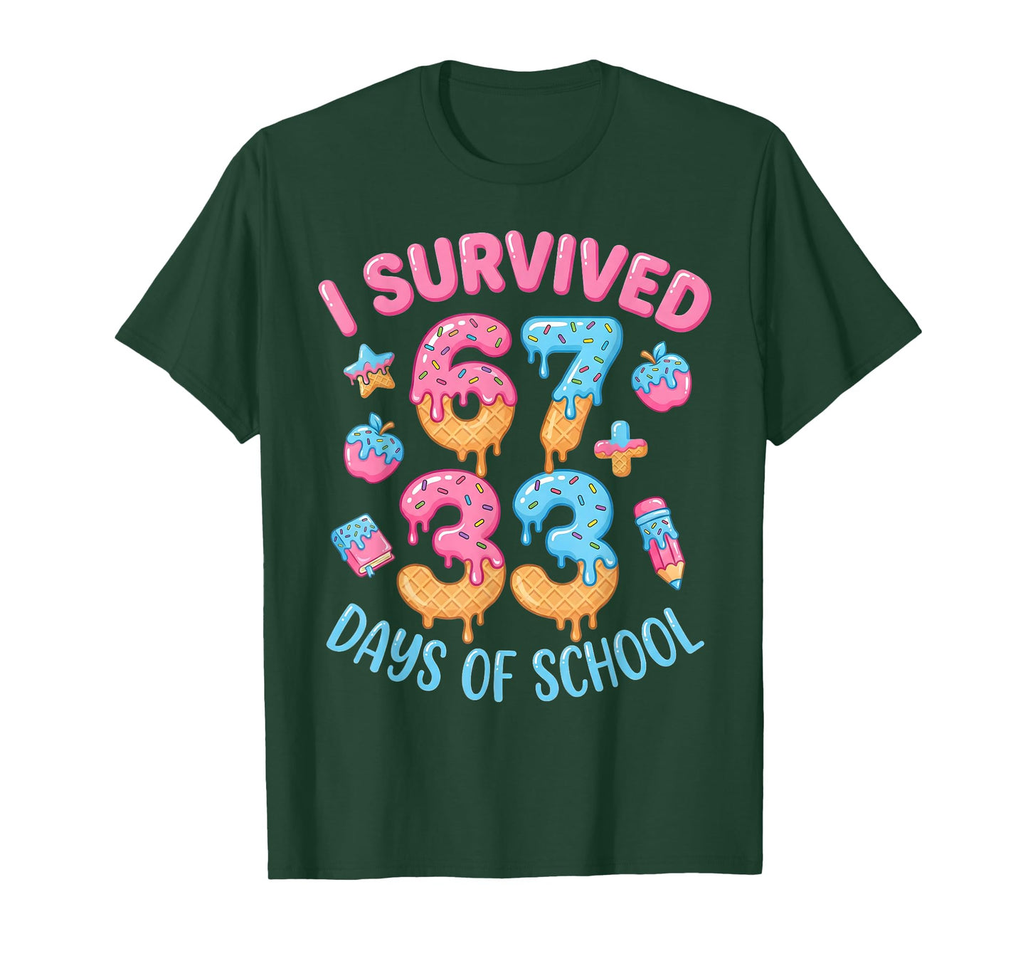 I Survived 100 Days of School 67+33 Days Teachers 100th Day T-Shirt