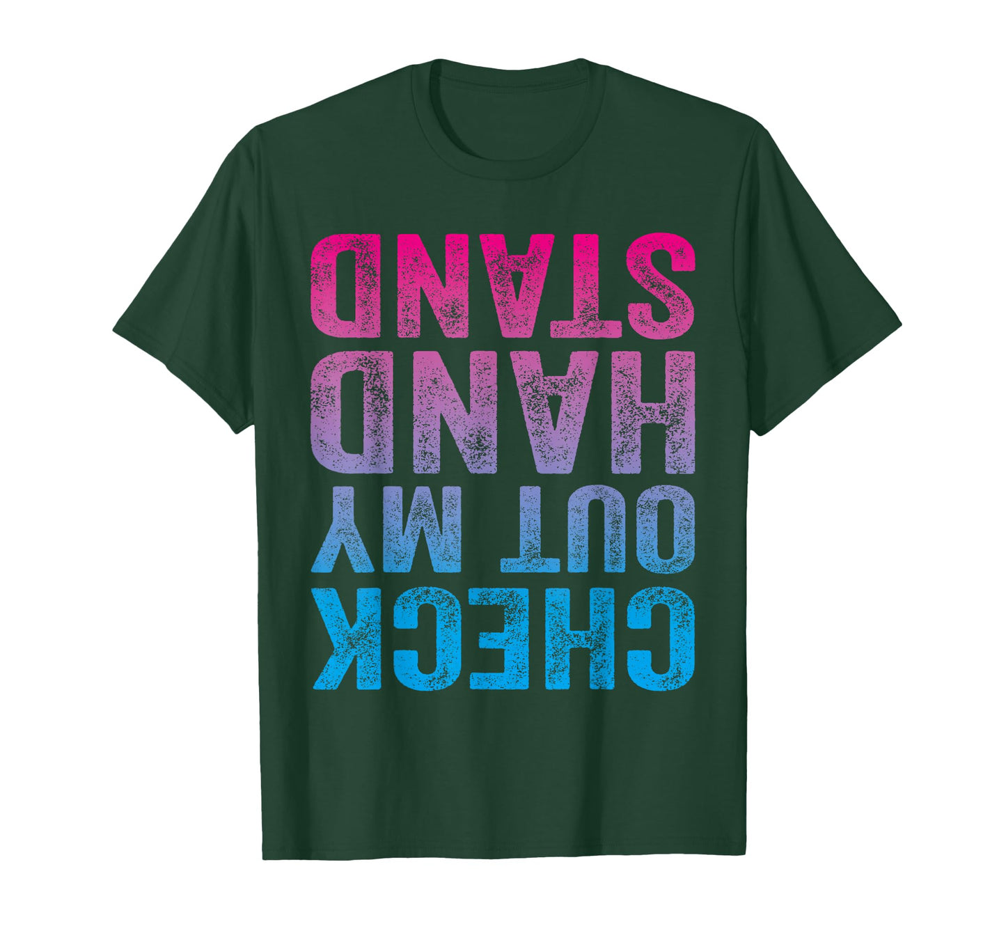 Check Out My Handstand Gymnast Yoga Funny Girls Gymnastics T-Shirt
