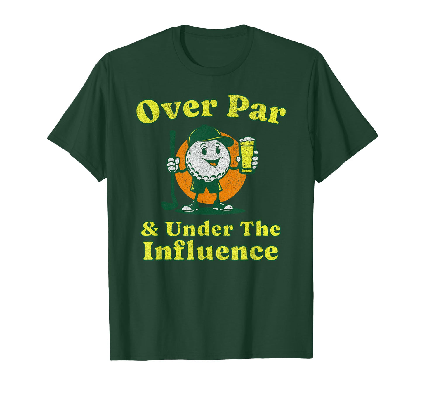 Over Par and Under The Influence Funny Vintage Golf Drinking T-Shirt