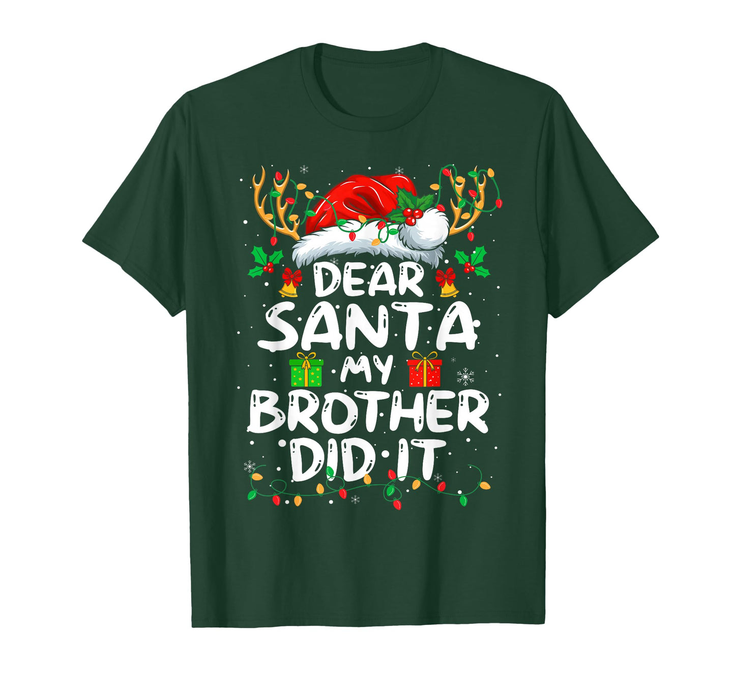 Dear Santa My Brother Did It Funny Christmas Boys Girls Kids T-Shirt