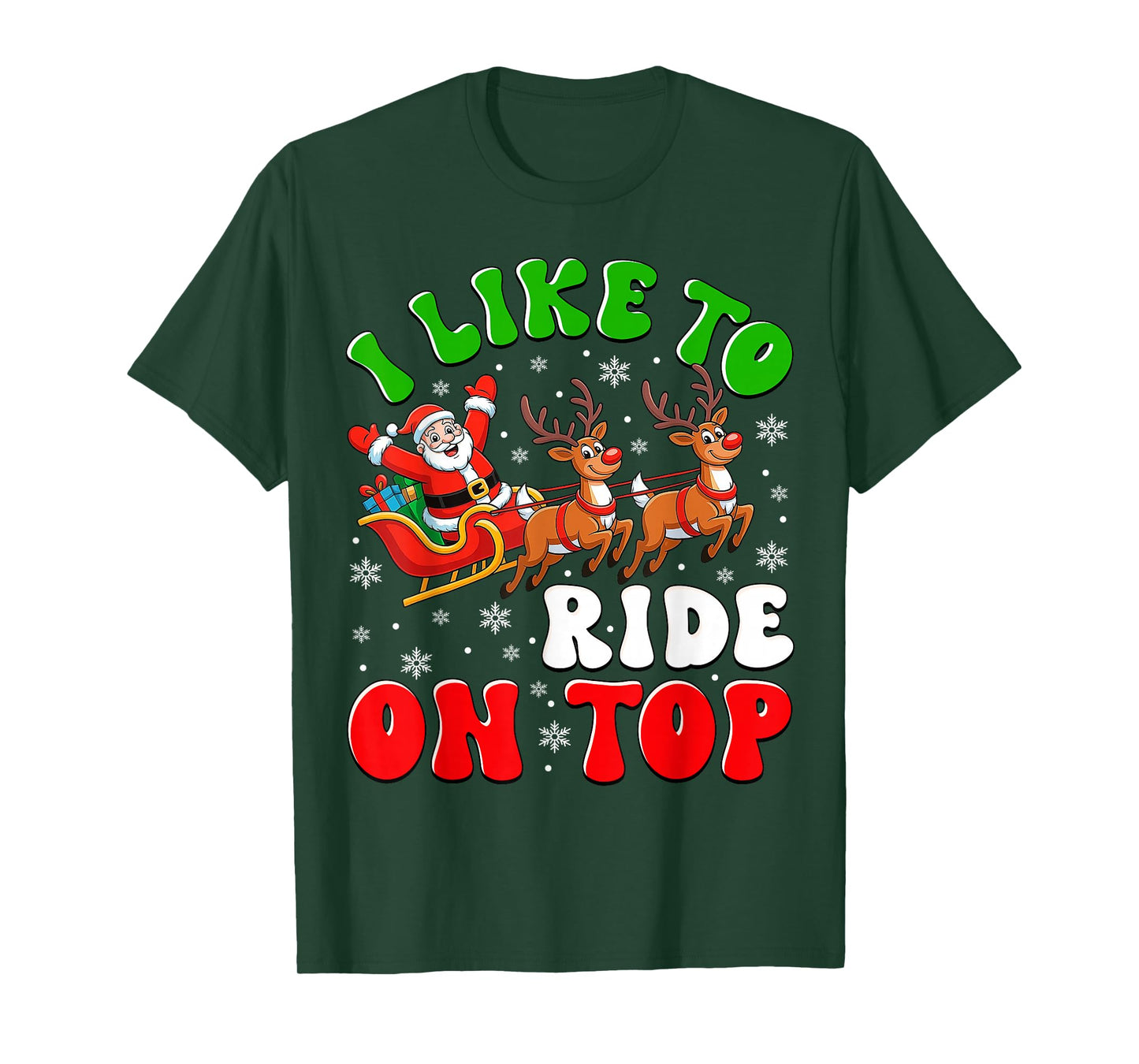 Funny Santa I Like to Ride On Top Christmas Couple Matching T-Shirt