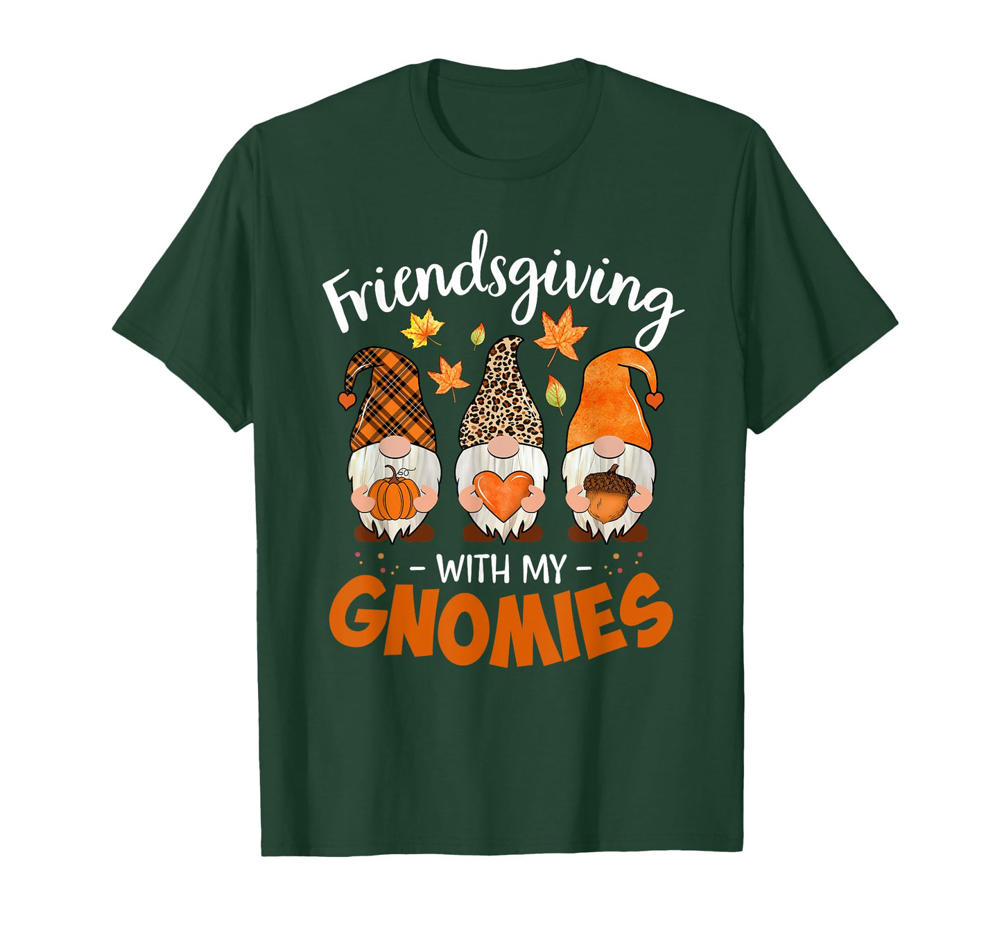 Friendsgiving With My Gnomies Thanksgiving Shirt Women Gnome T-Shirt