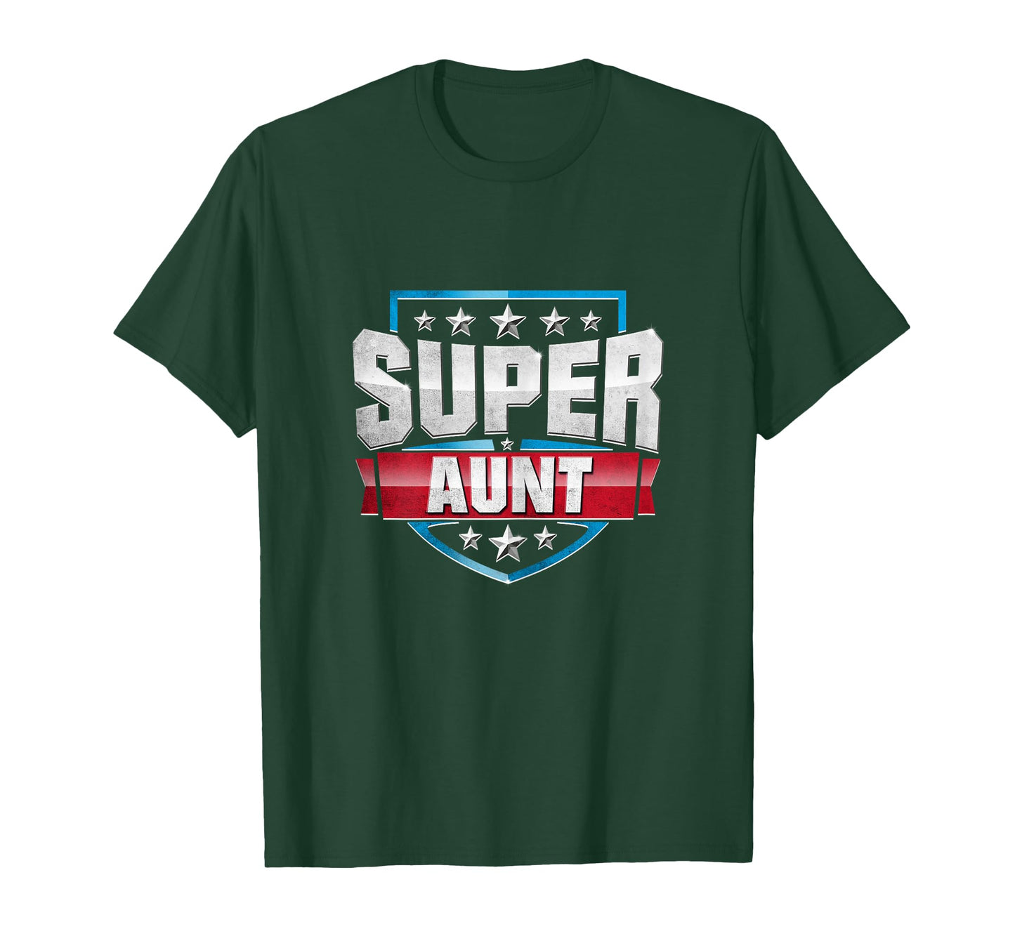 Funny Superhero Aunt Tee: SUPER AUNT Shirt T-Shirt