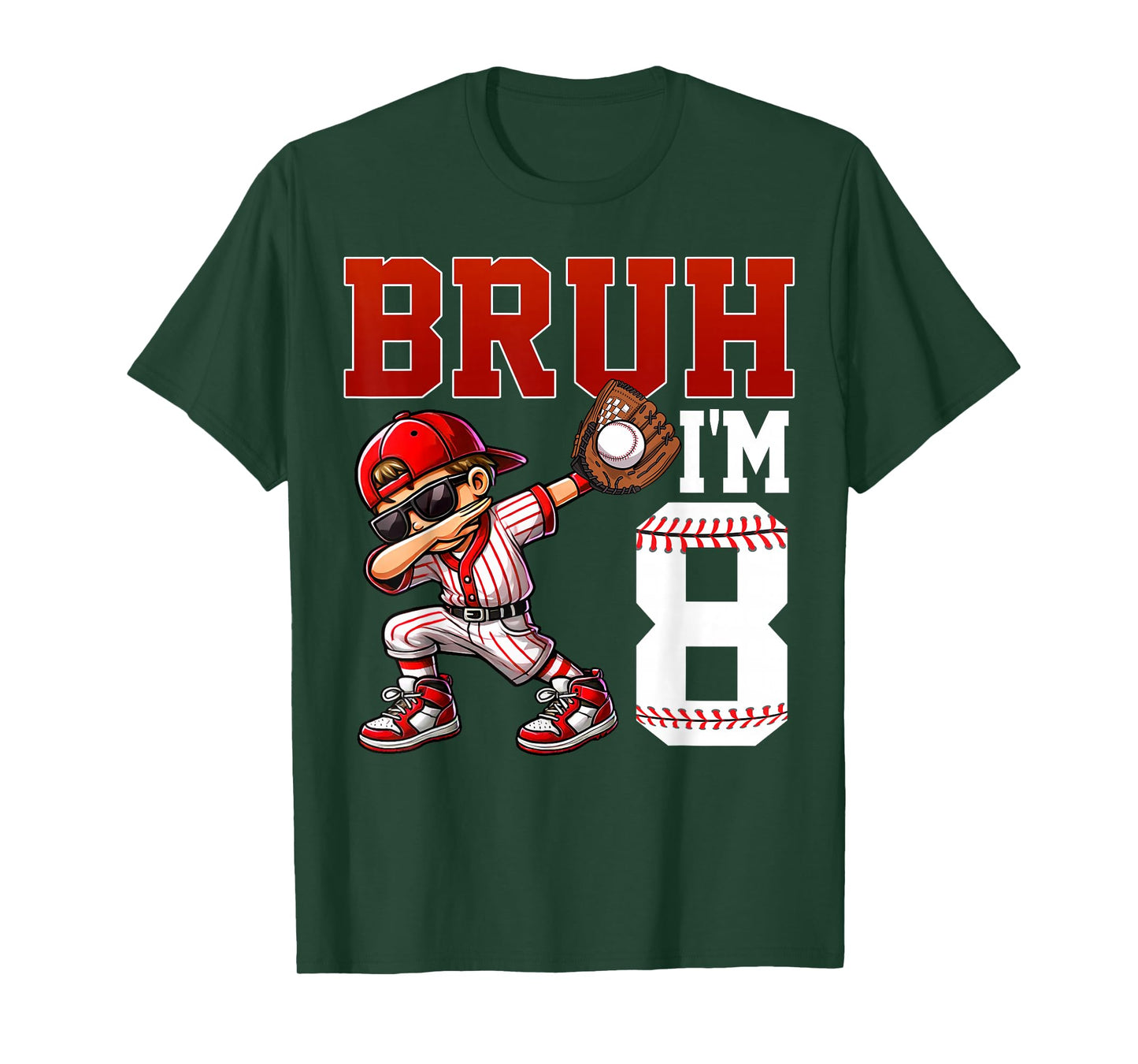Bruh I'm 8 Baseball 8th Bday Party 8 Years Old T-Shirt