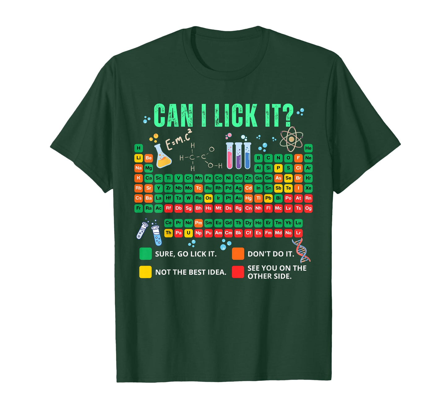 Can I Lick It Periodic Table Chemistry Teacher Student Humor T-Shirt