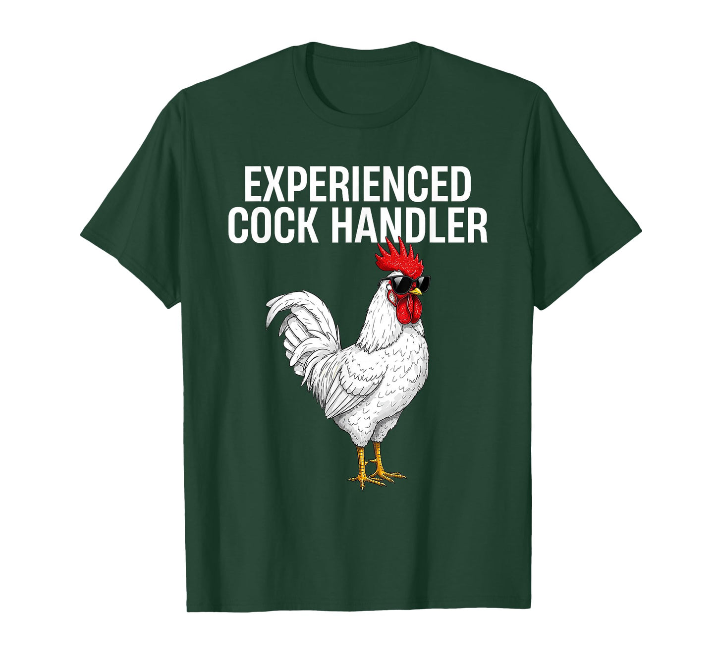 Experienced Cock Handler Funny Adult Humor Inappropriate T-Shirt