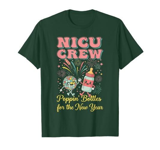 NICU New Years Shirt, Nurse Popping Bottles for The New Year T-Shirt