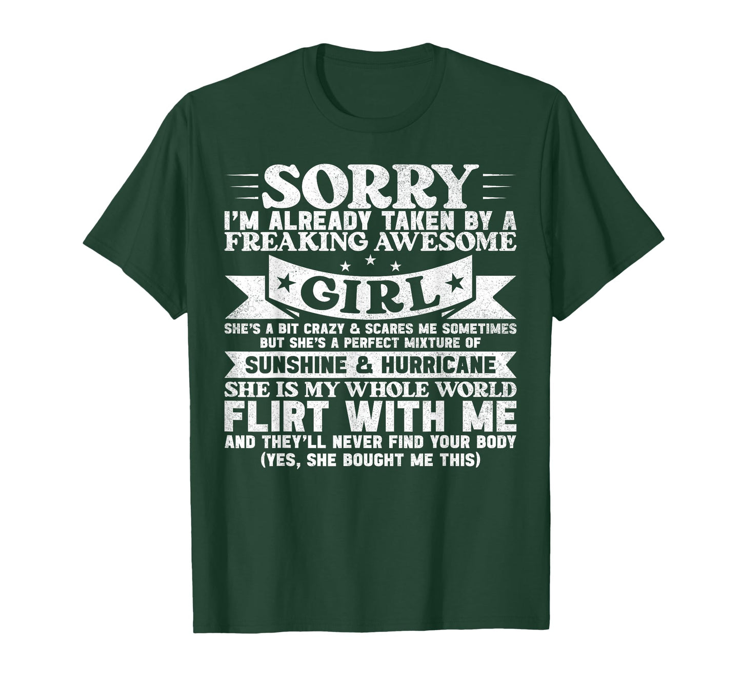 Sorry I'm Already Taken By Freaking Awesome Girl Boyfriend T-Shirt