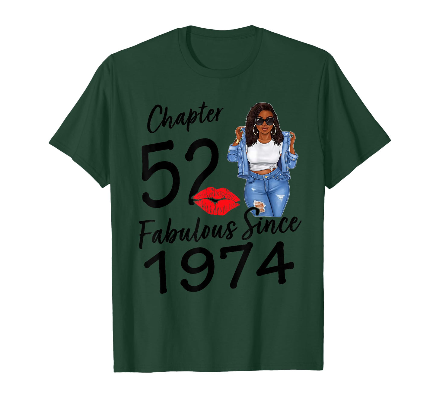 Chapter 52 Fabulous Since 1974 Black Girl Birthday Queen T-Shirt