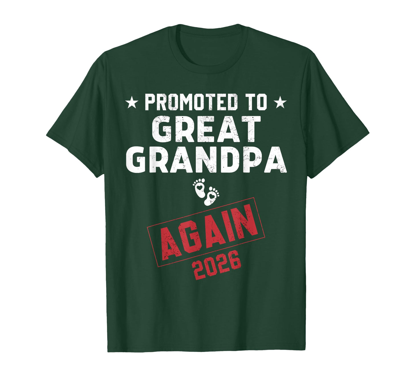 Promoted to Great Grandpa Again 2026 Great Grandpa to Be T-Shirt