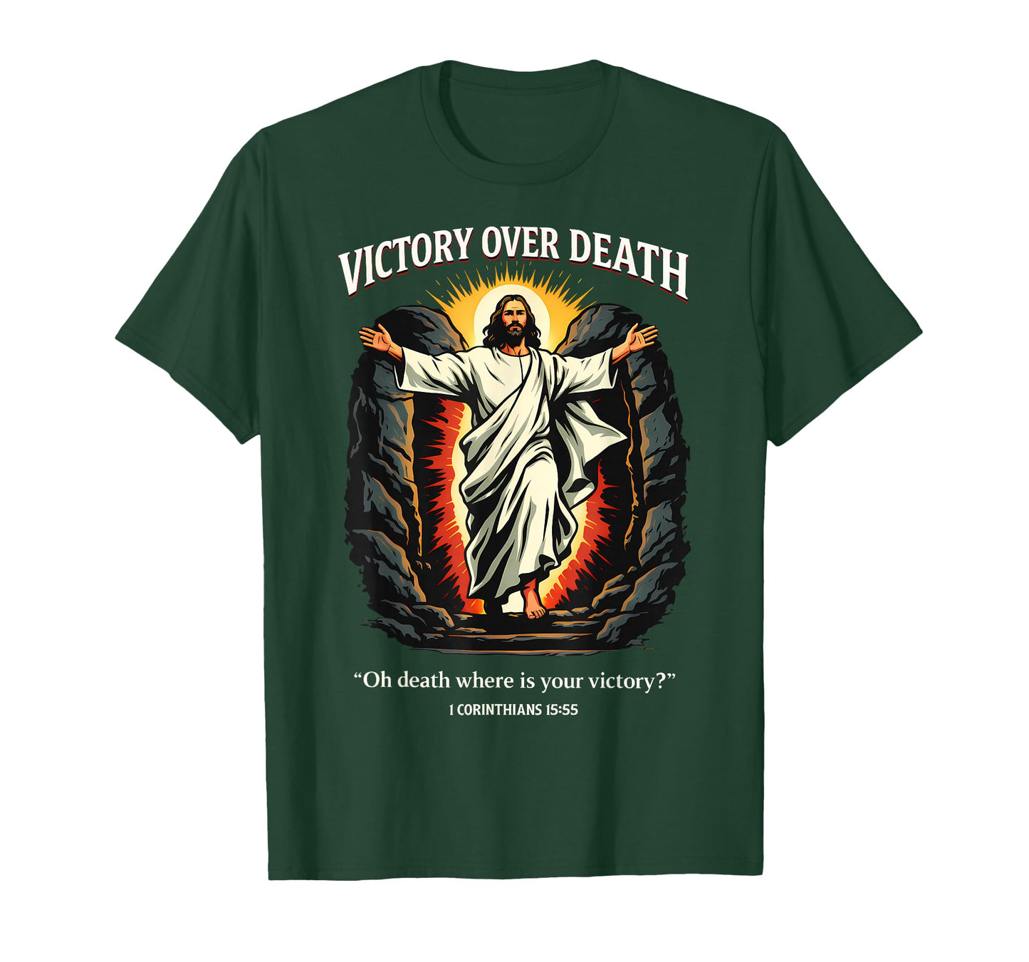 Victory Over Death Jesus Resurrection 1 Corinthians 15:55 T-Shirt