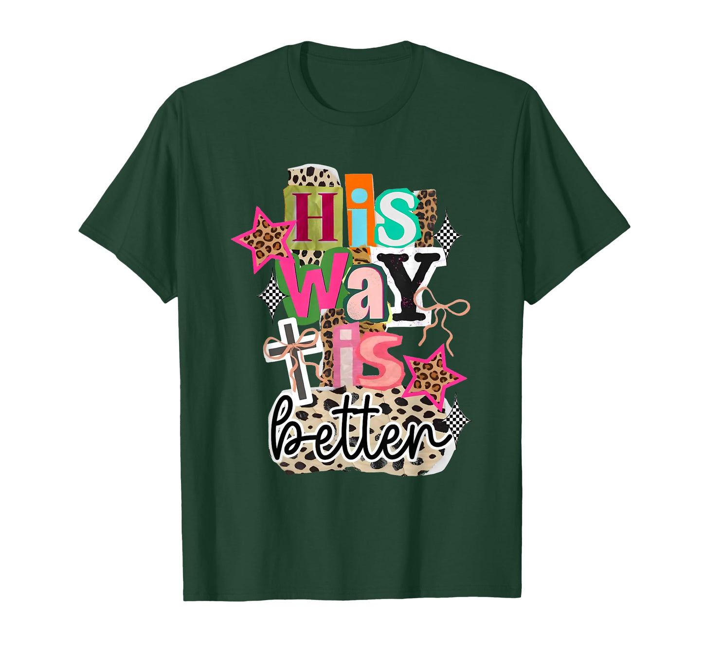 His Way is Better Leopard Christian Jesus Bible Verse Vibe T-Shirt