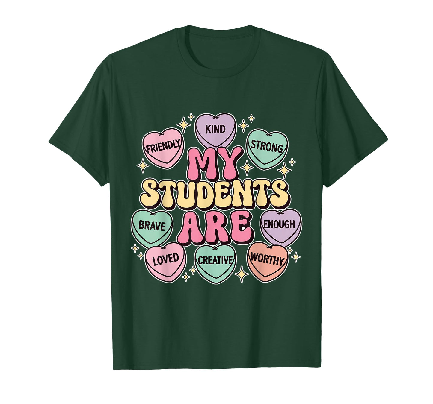 My Students are Loved Teacher Valentines Day Hearts T-Shirt