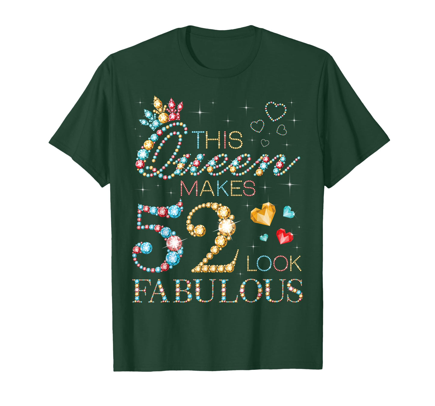 This Queen Makes 52 Look Fabulous 52nd Birthday Party B-Day T-Shirt