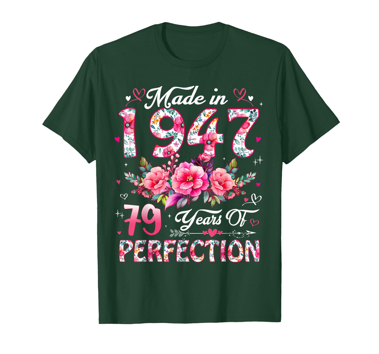 79 Year Old Made in 1947 Floral 79th Birthday Women T-Shirt