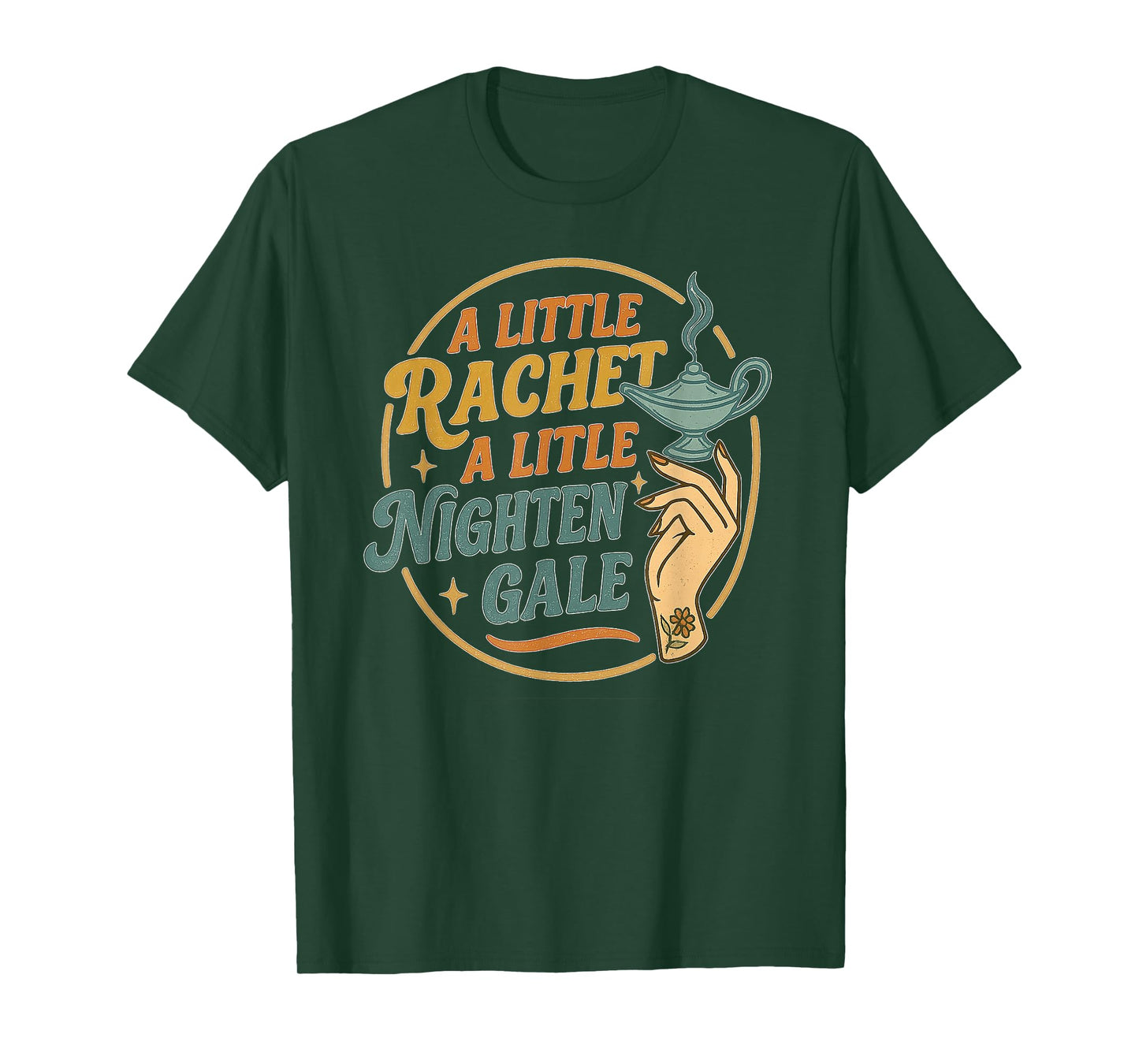 A Little Ratchet A Little Nightengale, Funny RN Nurse T-Shirt