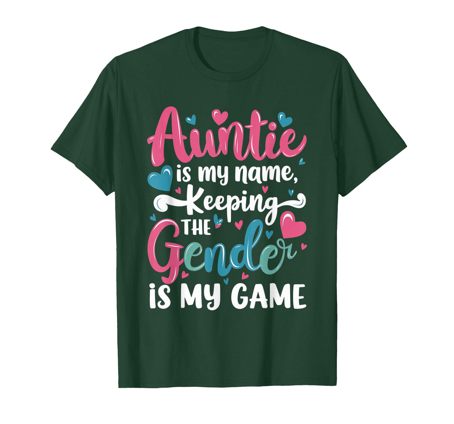 Auntie Is My Name Keeping The Gender Is My Game Reveal Baby T-Shirt
