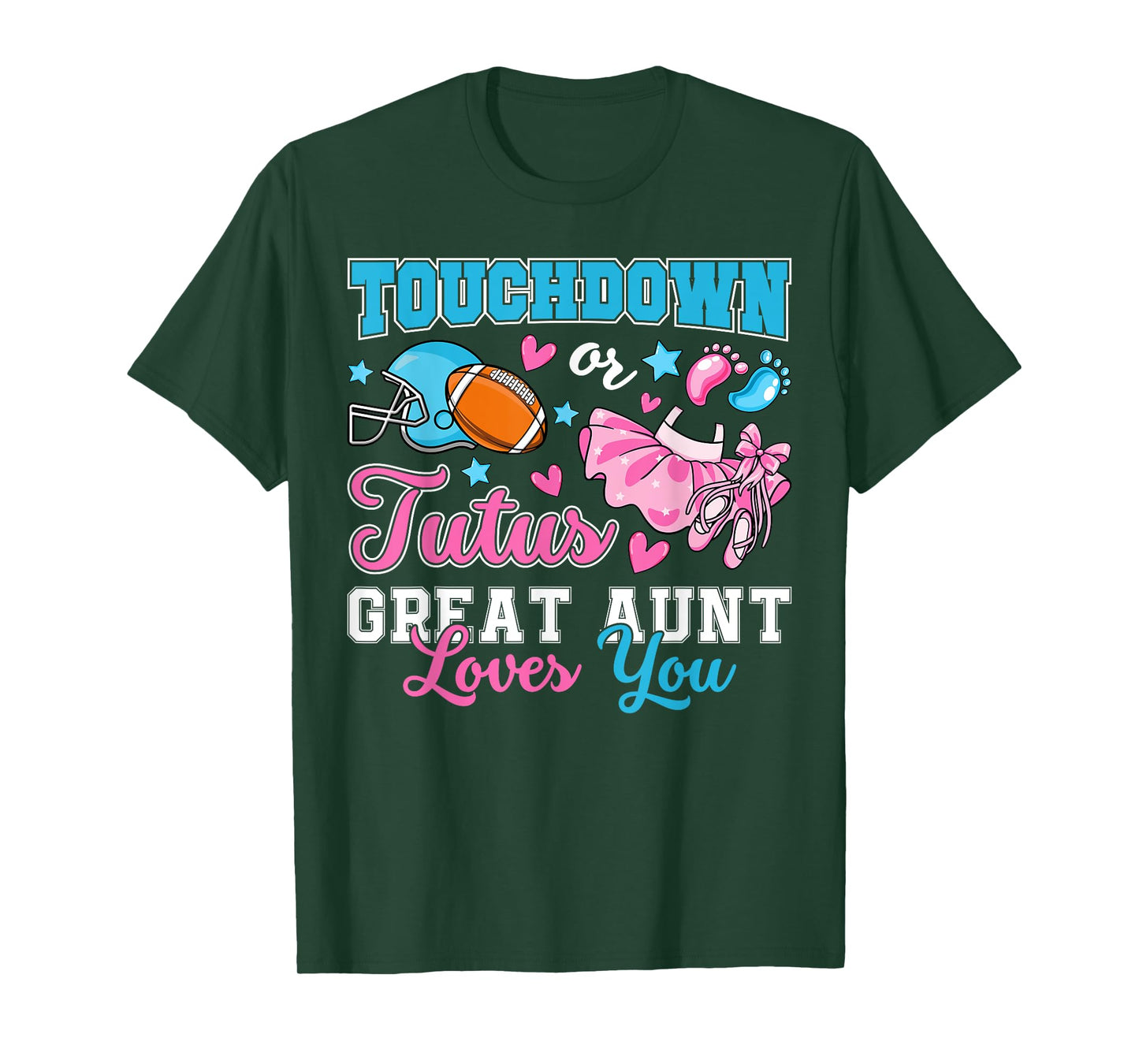 Touchdown or Tutus Great Aunt Loves You Gender Reveal Baby T-Shirt