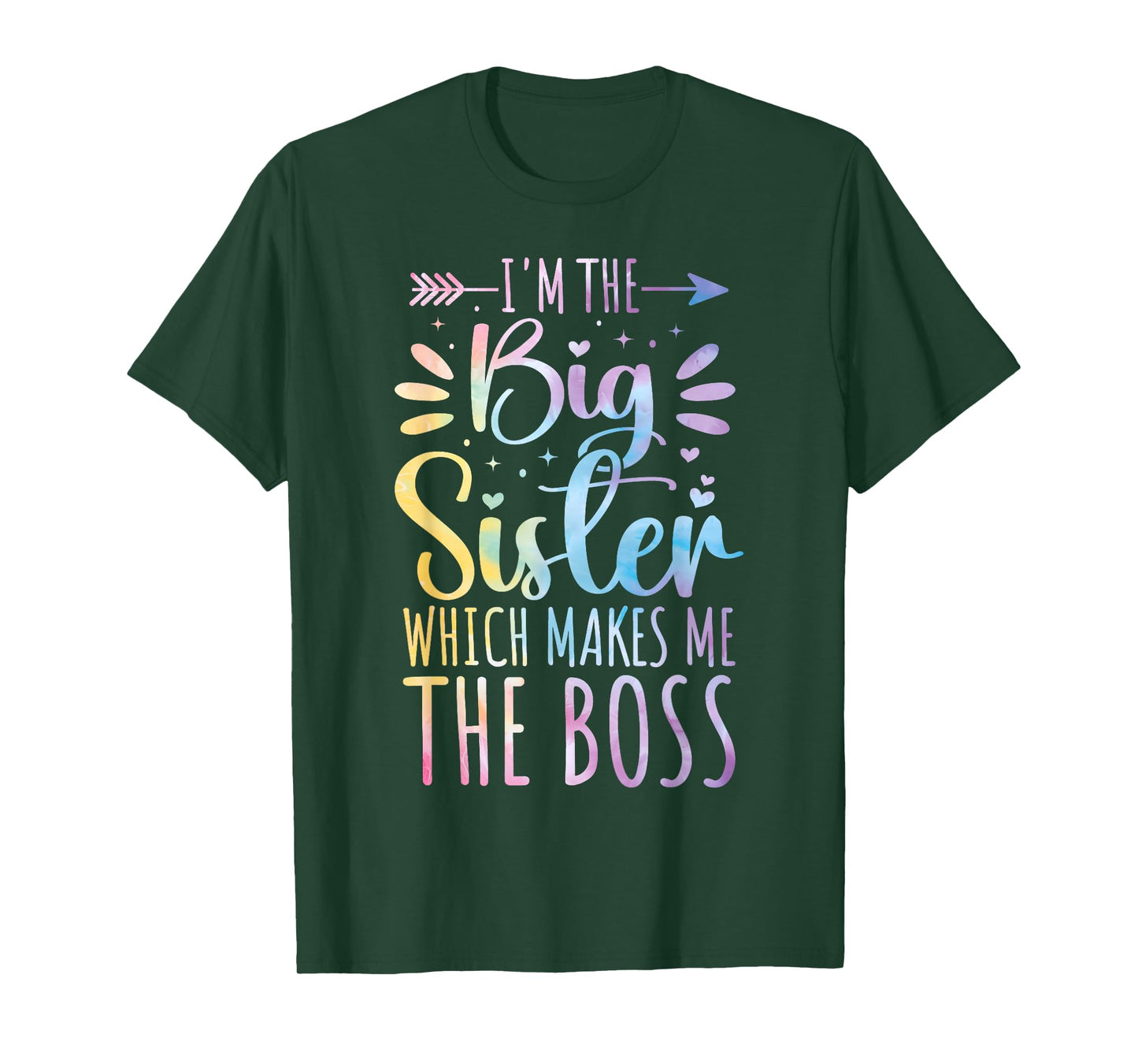 I'm The Big Sister Which Makes Me The Boss Funny Sibling T-Shirt
