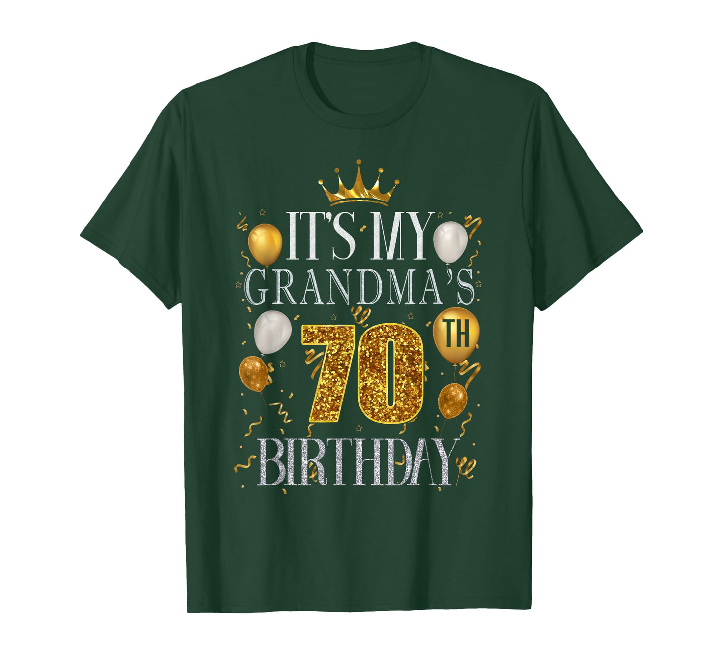 It's My Grandma's 70th Birthday Happy Birthday 70 Years Old T-Shirt