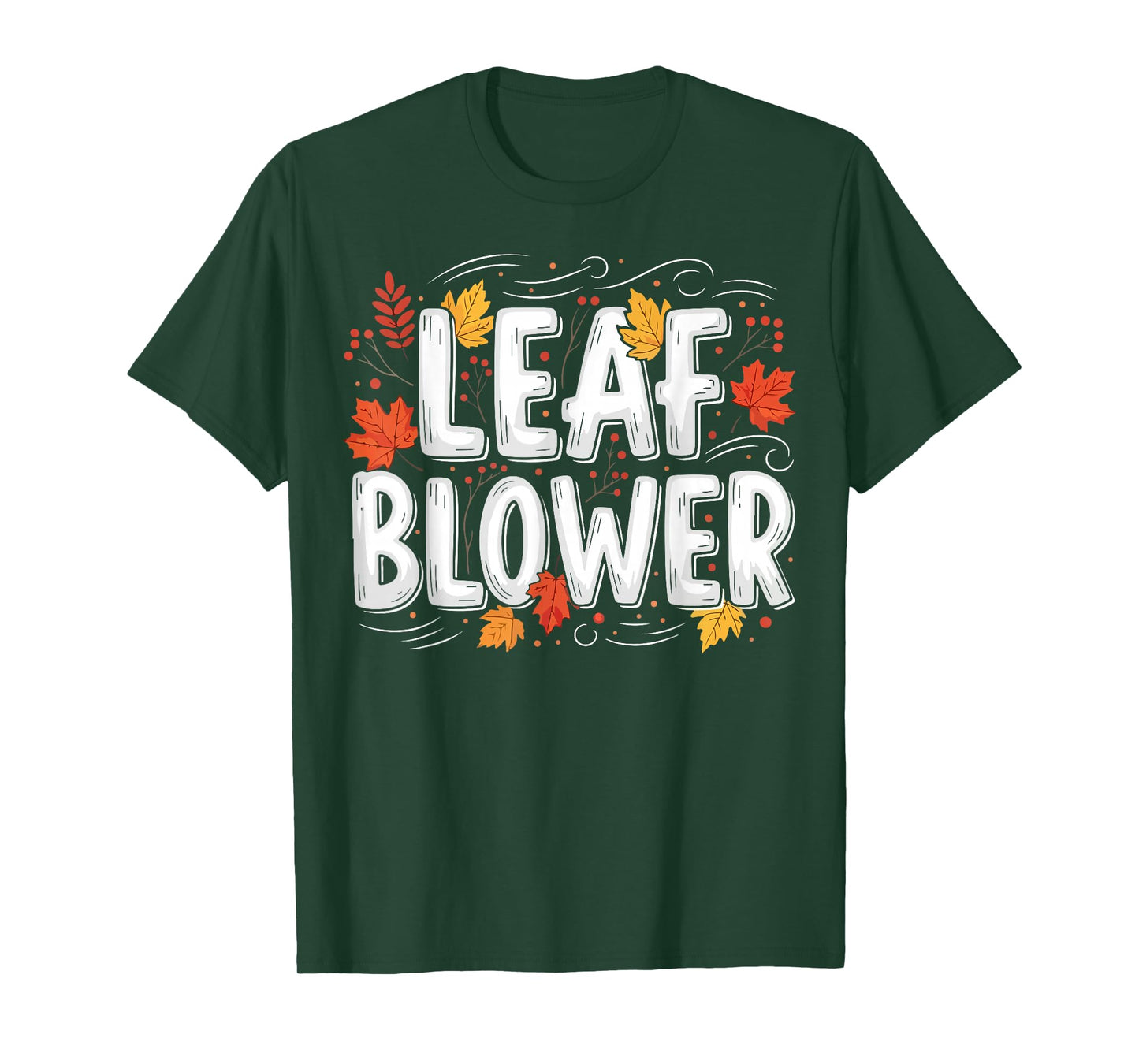 Leaf Blower Funny Autumn Season Falling Leaves Cleanup T-Shirt