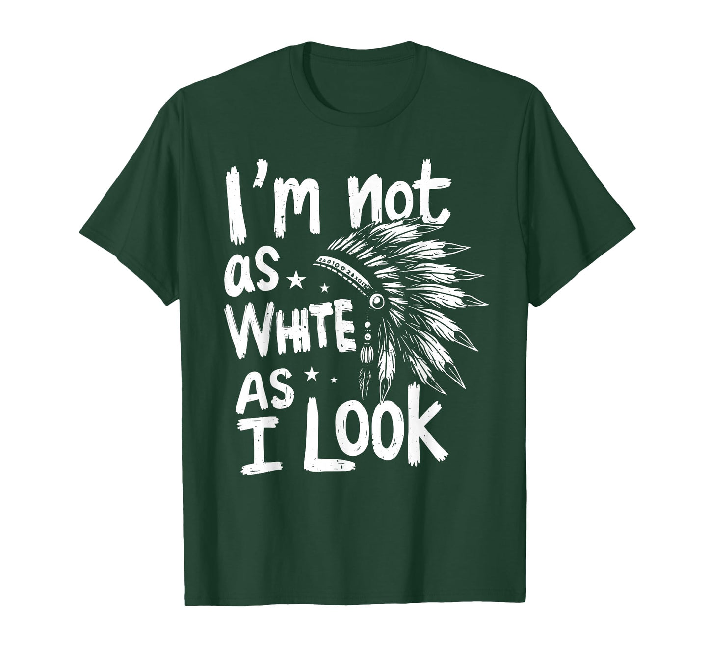 I'm Not As White As I Look T-Shirt