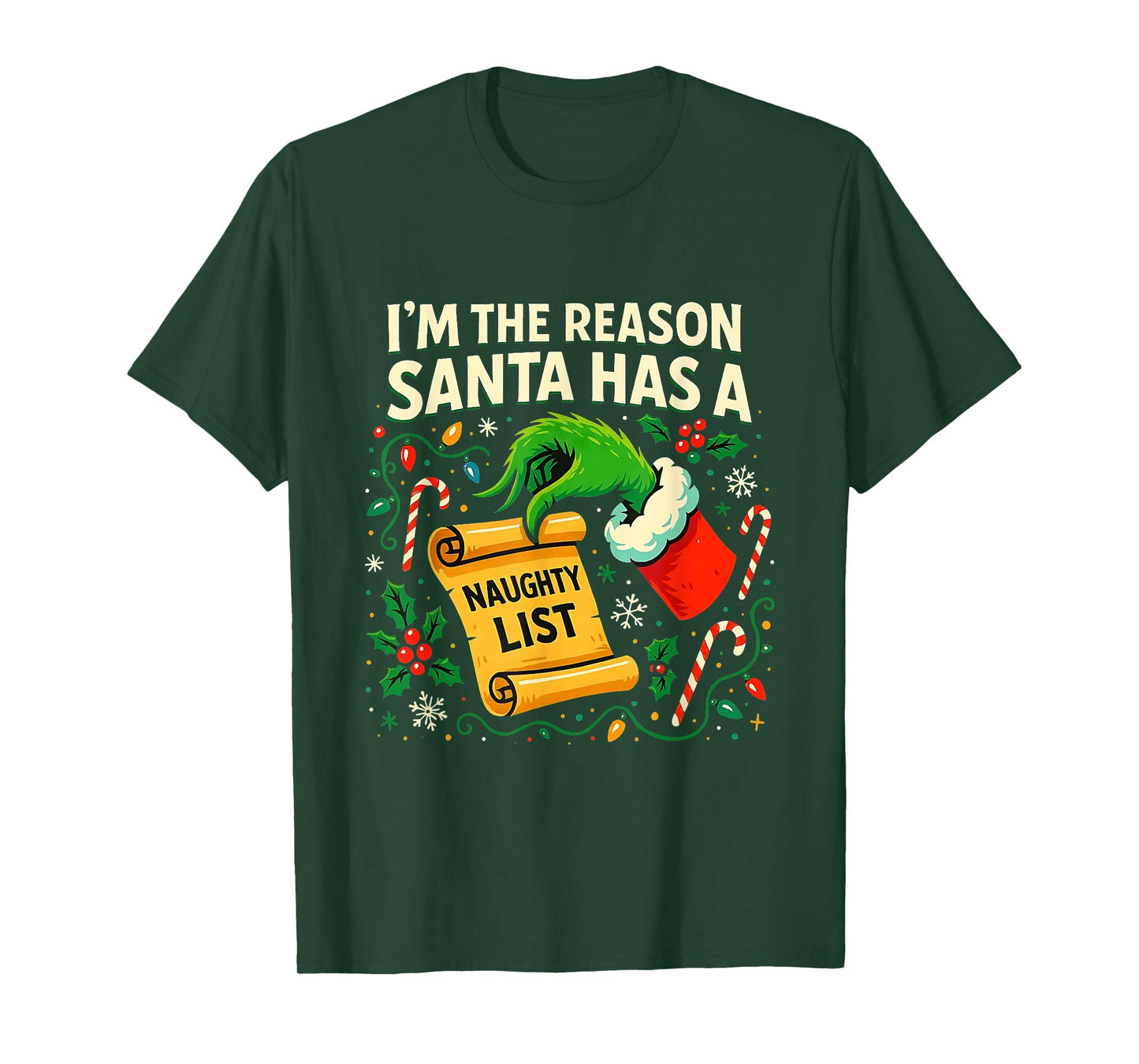 I’m The Reason Santa Has a Naughty List Christmas T-Shirt
