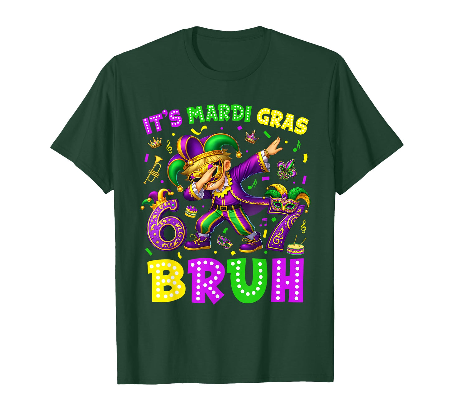 Its Mardi Gras Bruh 67 Six Seven Meme Slang Dabbing Boys Men T-Shirt