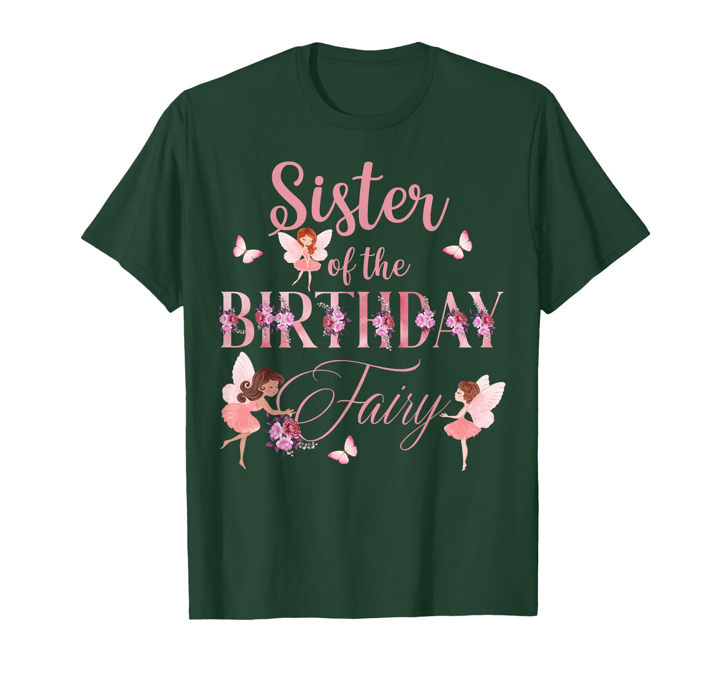 Sister Of The Birthday Fairy First Birthday Family Matching T-Shirt