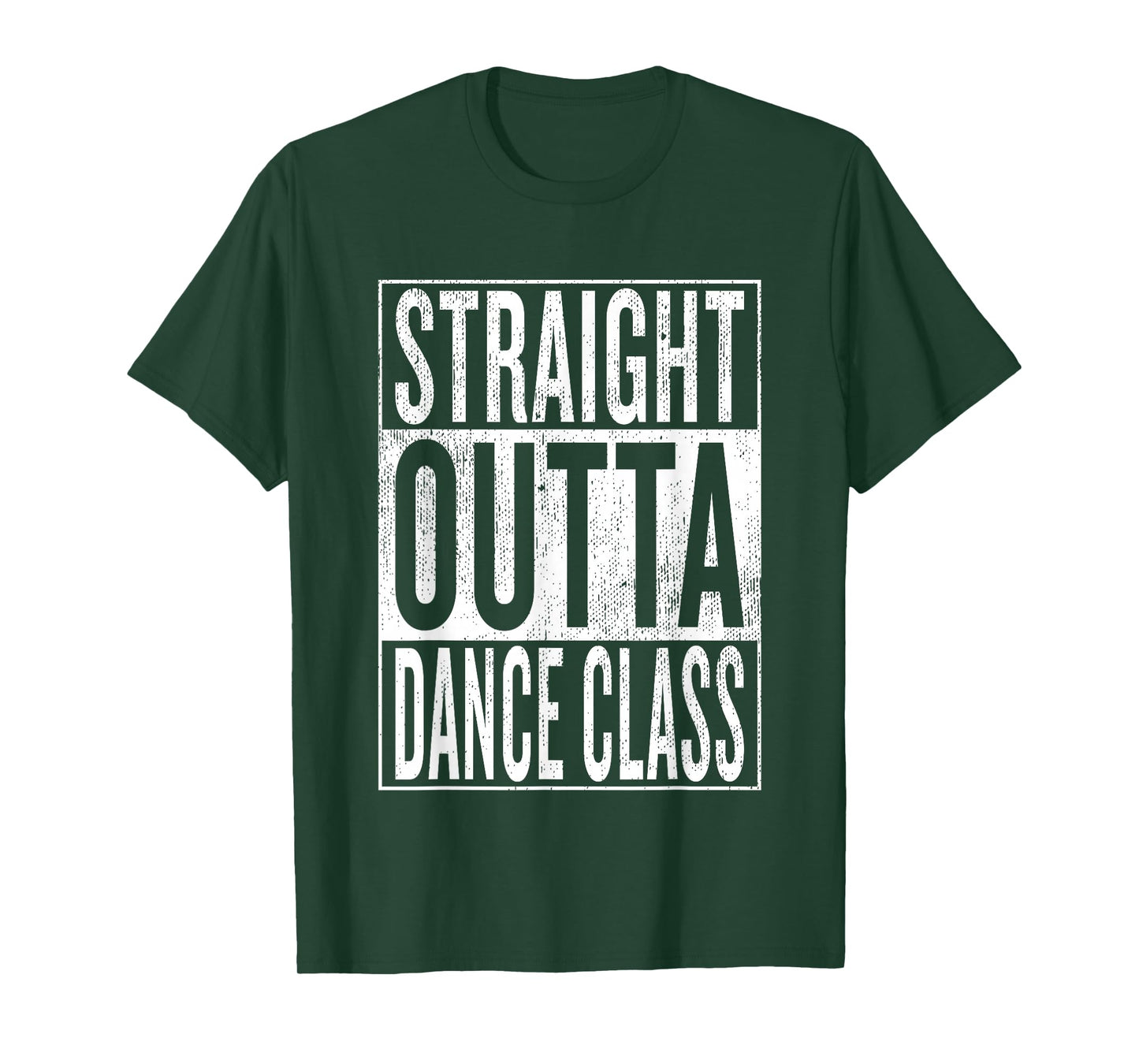 Straight Outta Dance Class | Great Dancer & Dancing Shirt T-Shirt