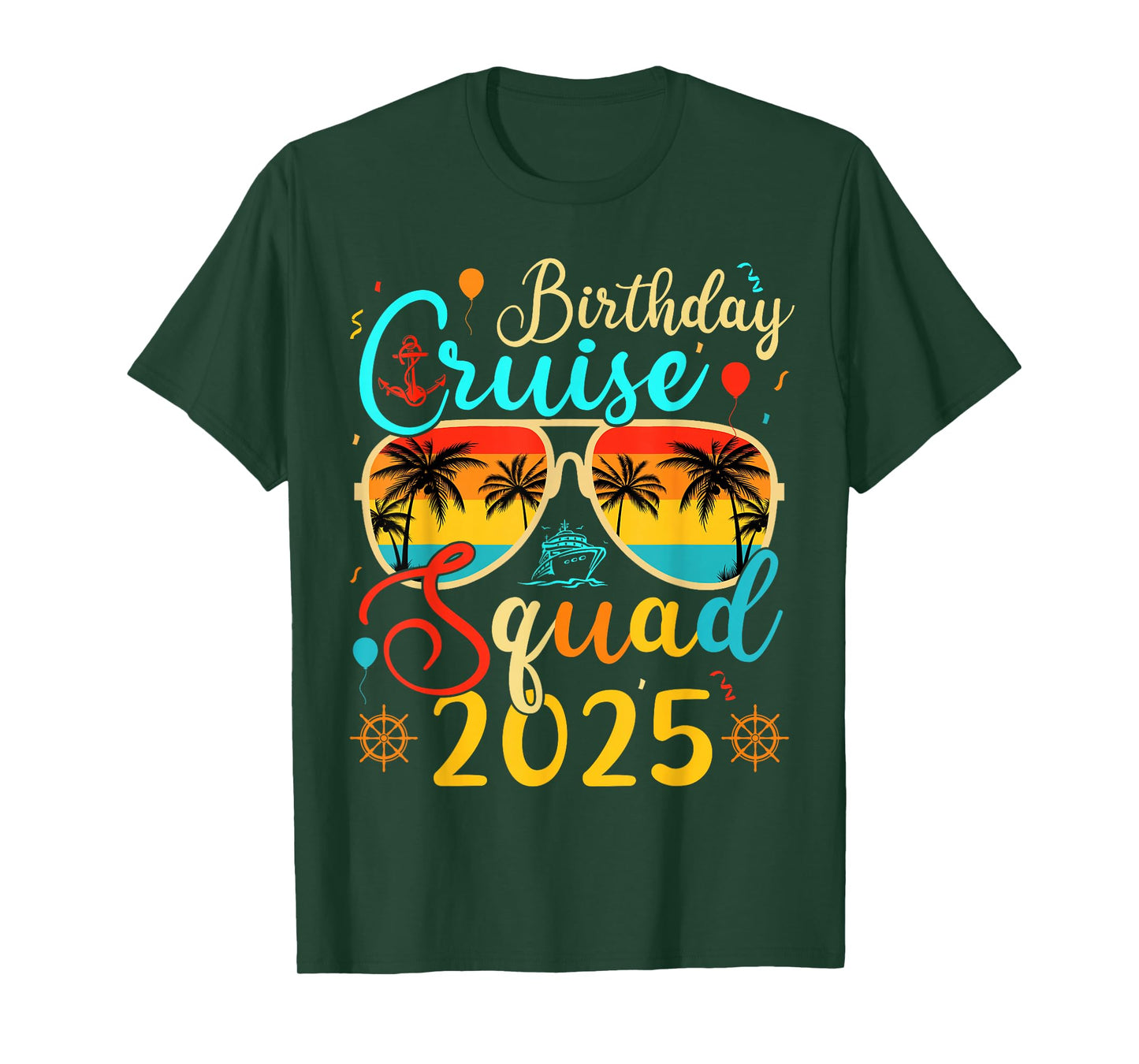 Birthday Cruise Squad 2025 Cruise Birthday Party Vacation T-Shirt