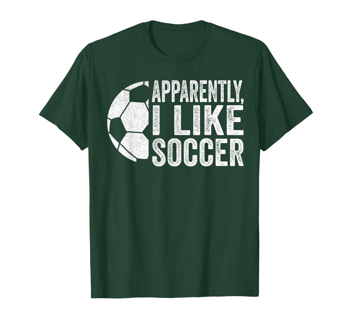 Apparently I Like Soccer Funny Soccer Game Day T-Shirt