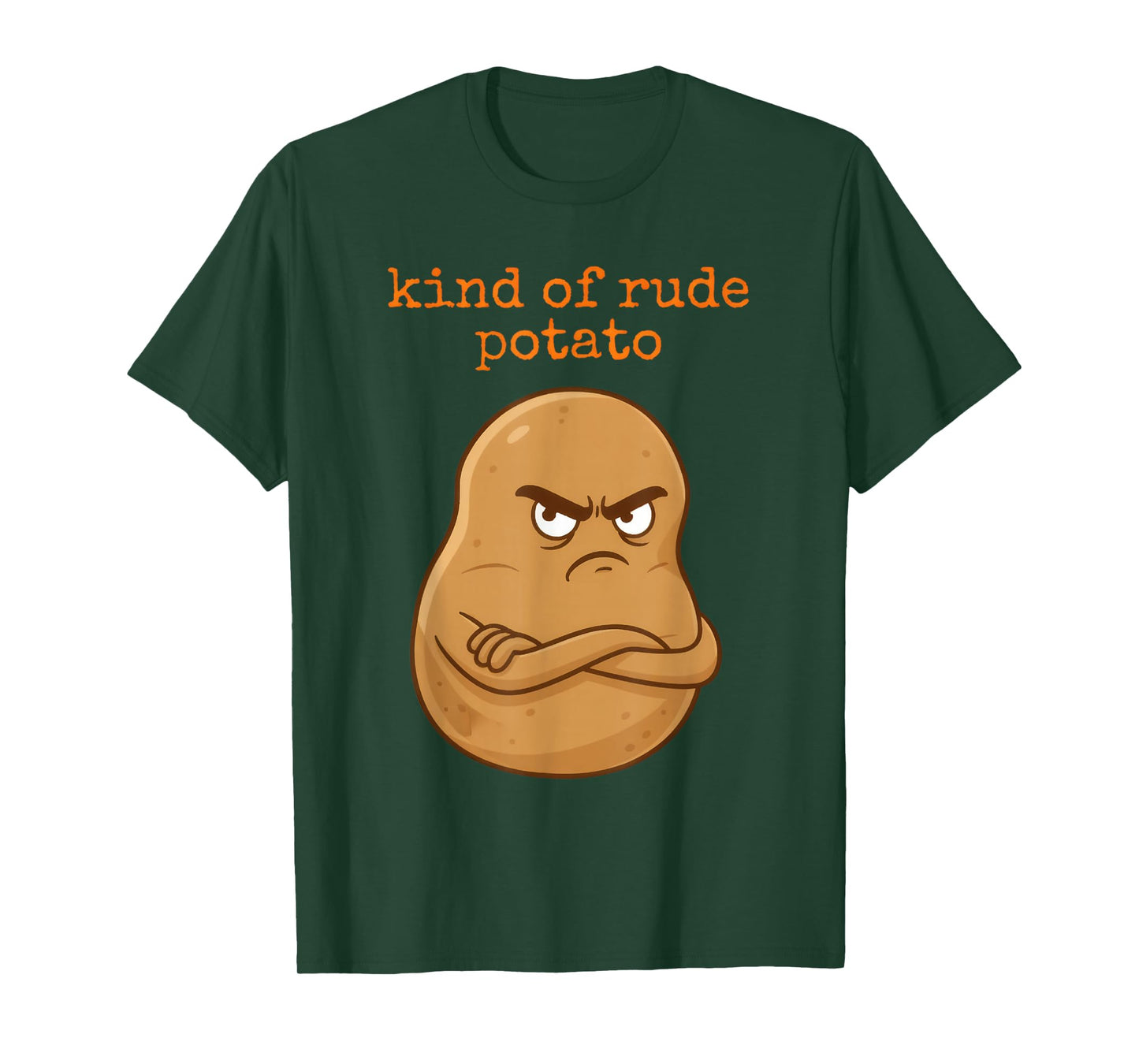 Cute Sweet Rude Potato, Sweet Potato and Kind of Rude Potato T-Shirt