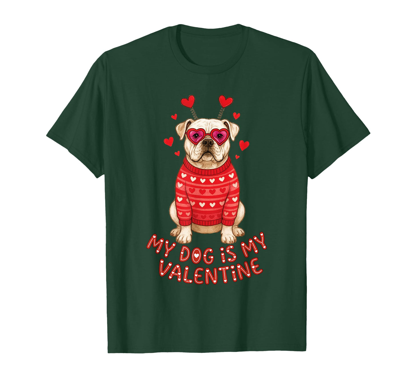 My Dog is My Valentine American Bulldog Heart Glasses Funny T-Shirt