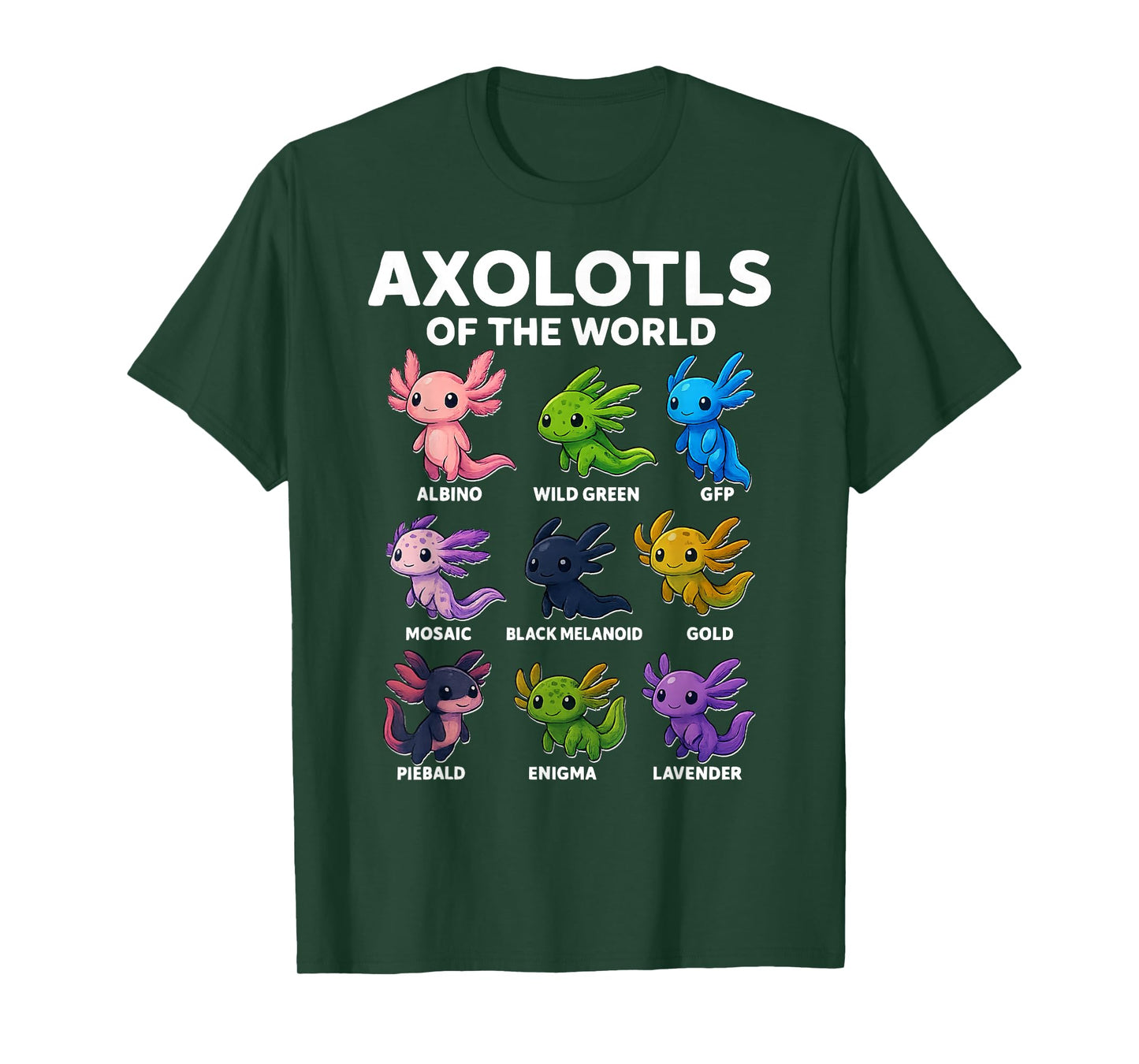 Axolotl Kawaii Axolotls of The World Cute Axolotl Animals T-Shirt