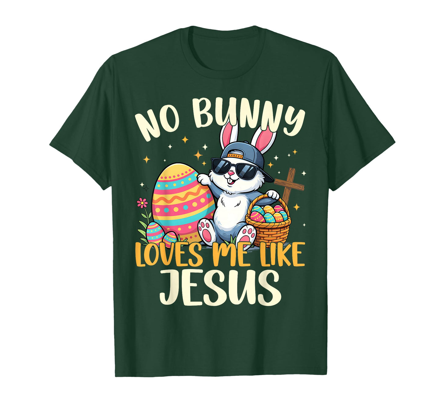 Easter No Bunny Loves Me Like Jesus Christian Men Women Kid T-Shirt