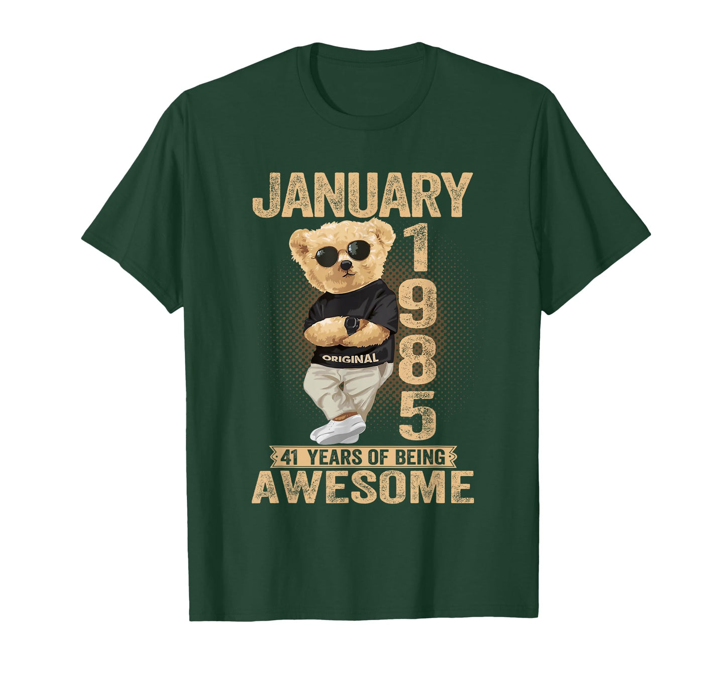 41 Year Old January 1985 Teddy Bear 41st Birthday Men Women T-Shirt