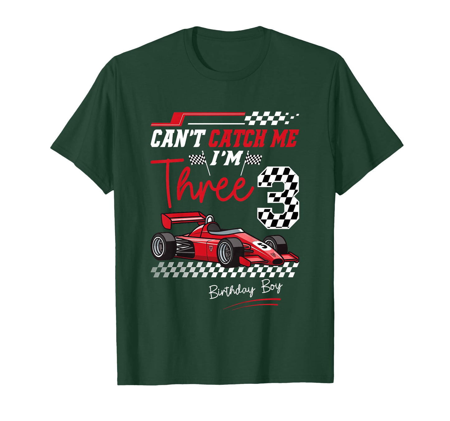 Can’t Catch Me I’m 3 Super Red Racing Car 3rd Birthday T-Shirt