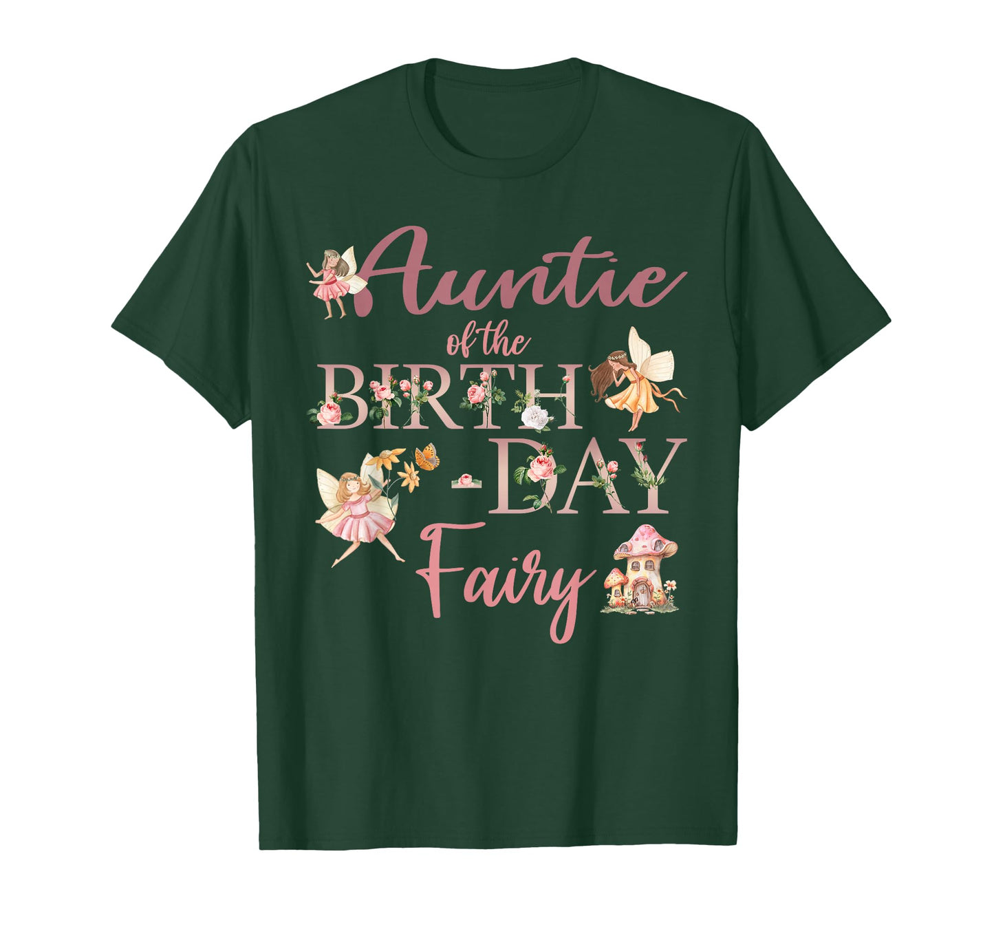 Auntie Of The Birthday Fairy First Birthday Family Matching T-Shirt