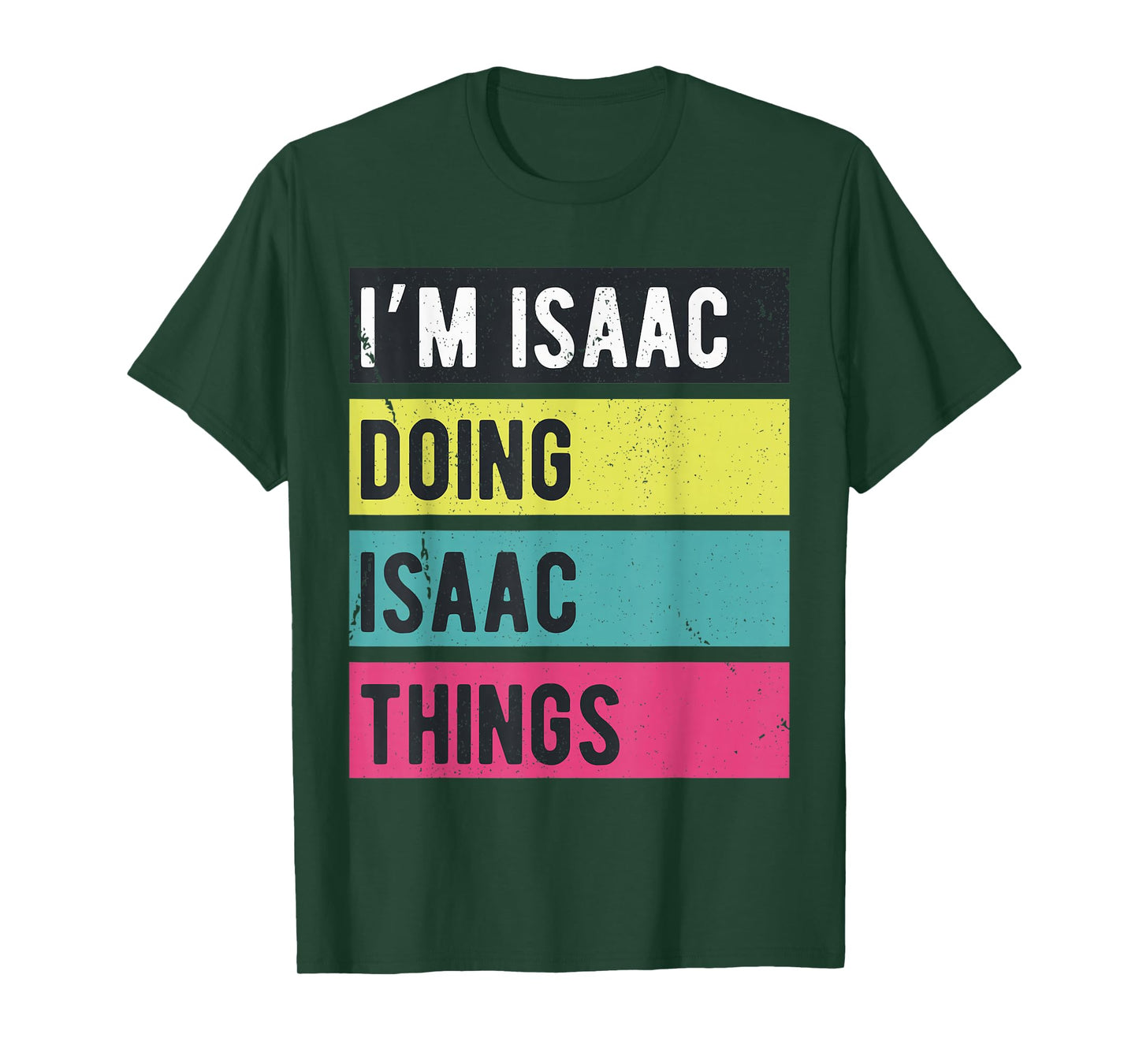 Doing Isaac Things Funny Personalized Names Retro T-Shirt