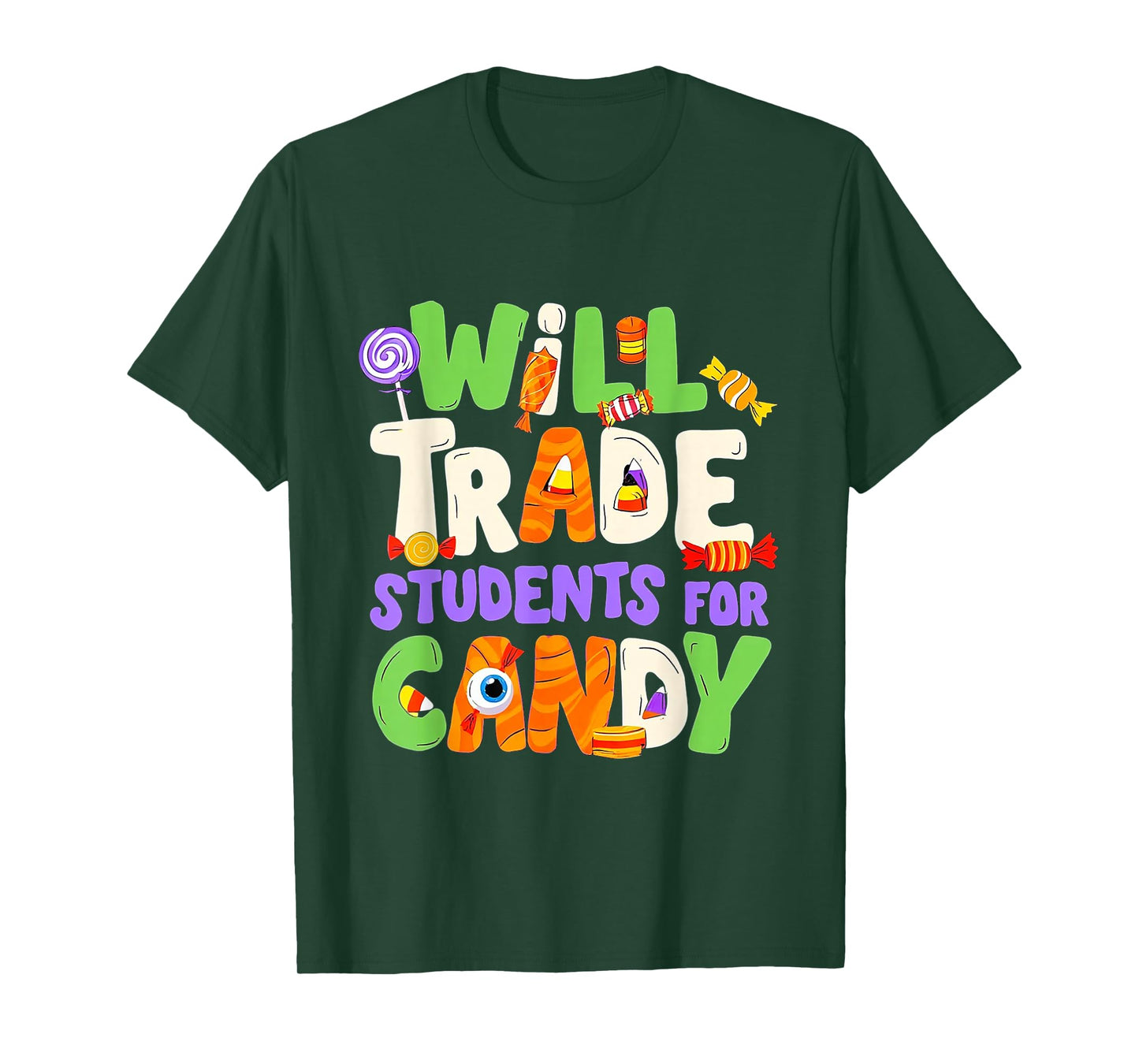 Will Trade Students for Candy Teacher Cute Halloween Costume T-Shirt