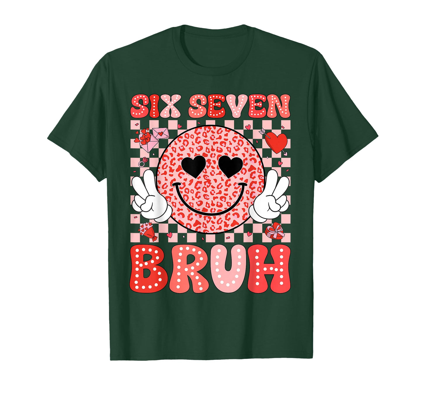 Valentine’s Day Funny 67 Six Seven Bruh 6 7 Valentine Hearts T-Shirt