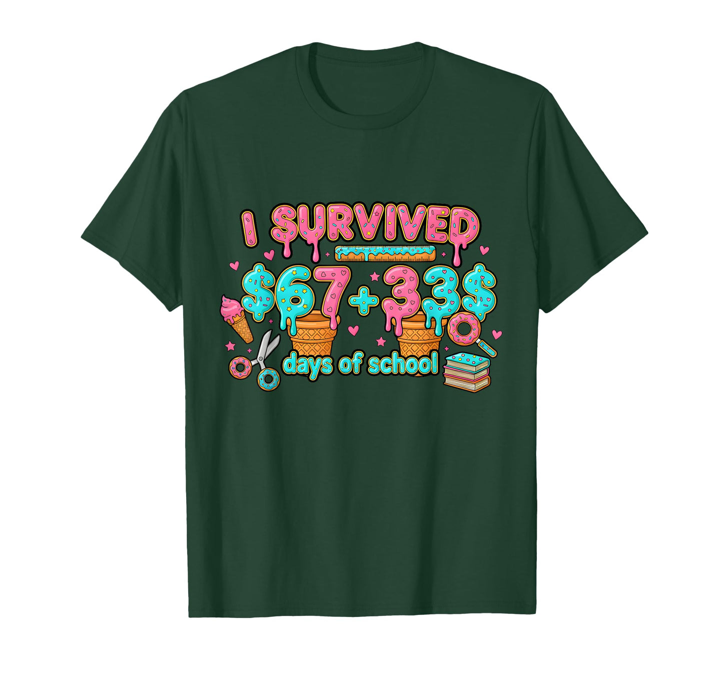 I Survived 67 + 33 Day of School Meme 67 Six Seven Teacher T-Shirt