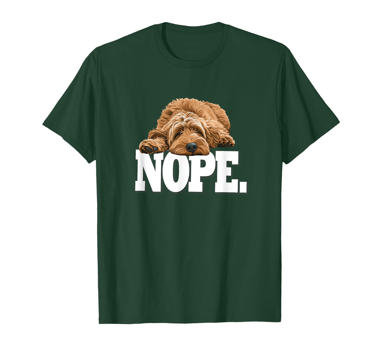 Mens & Womens Funny NOPE Napping Goldendoodle Doodle Lover T-Shirt