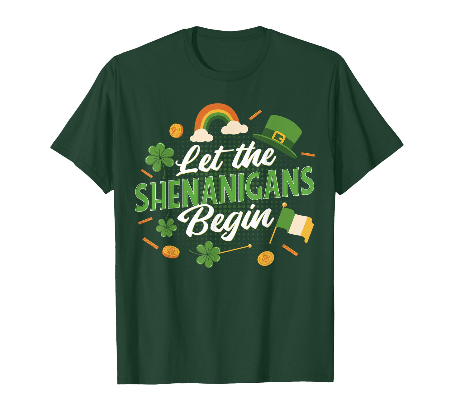 Let The Shenanigans Begin St Patrick’s Day Irish Shamrock T-Shirt