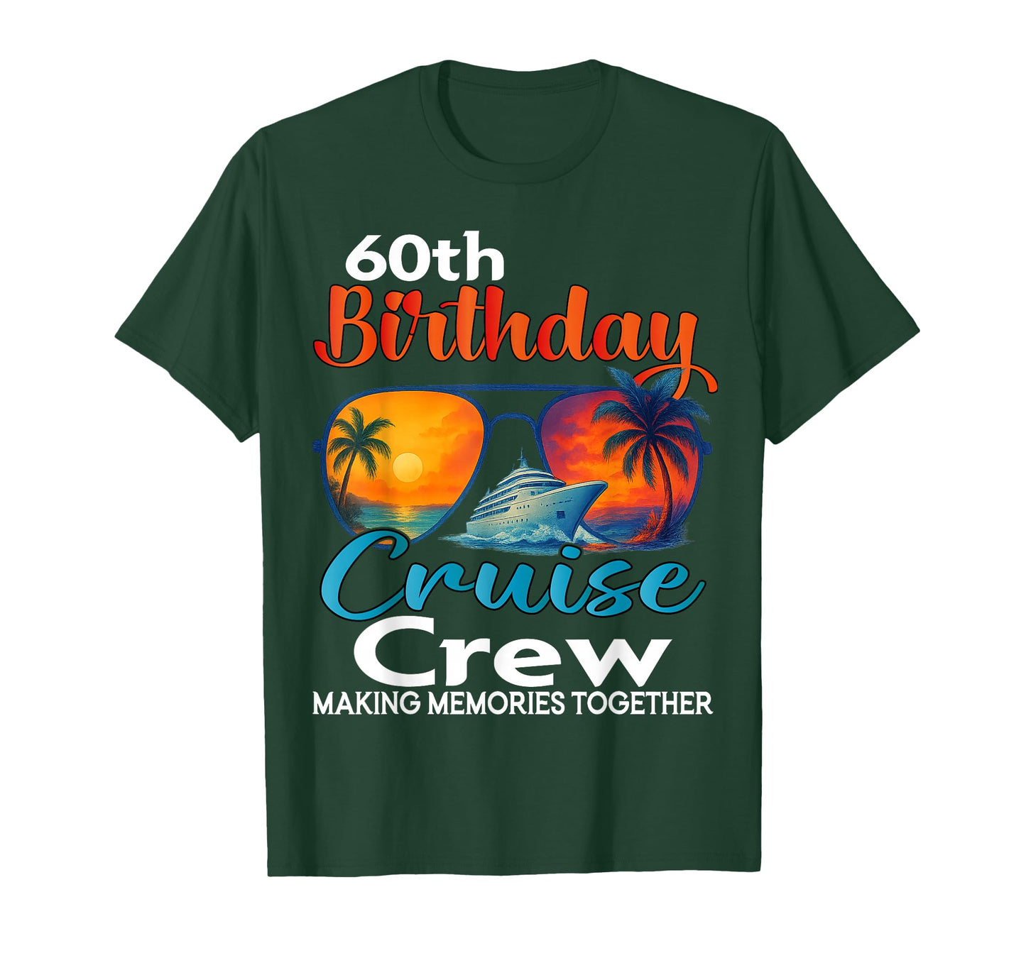 60th Birthday Cruise Crew Friends Family Vacation Matching T-Shirt